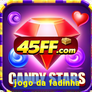 jogo da fadinha